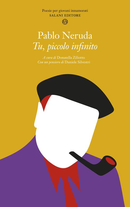 Tu, piccolo infinito. Poesie per giovani innamorati. Testo spagnolo a fronte - Pablo Neruda - copertina