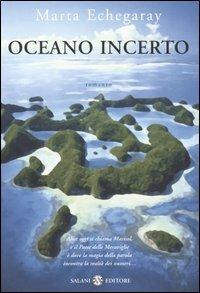 Oceano incerto - Marta Echegaray - copertina