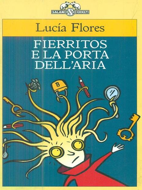 Fierritos e la porta dell'aria - Lucía Flores - 2