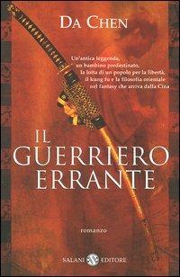 Il guerriero errante - Da Chen - 3