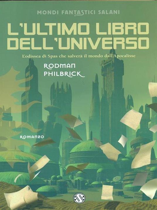 L'ultimo libro dell'universo - Rodman Philbrick - 3