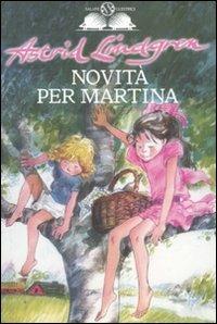 Novità per Martina - Astrid Lindgren - copertina