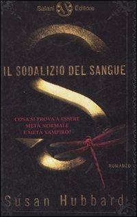 Il sodalizio del sangue - Susan Hubbard - copertina