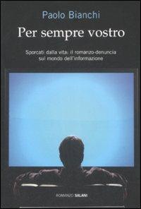 Per sempre vostro - Paolo Bianchi - copertina