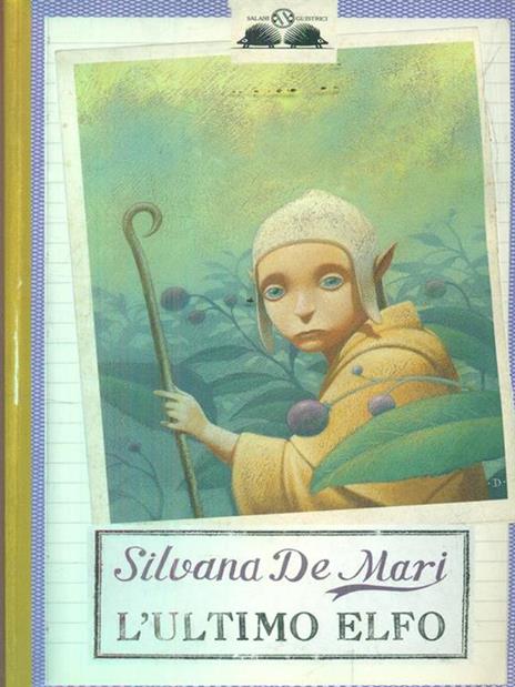 L'ultimo elfo - Silvana De Mari - copertina