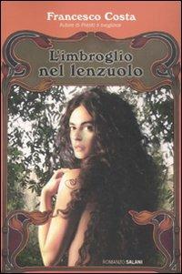 L' imbroglio nel lenzuolo - Francesco Costa - copertina