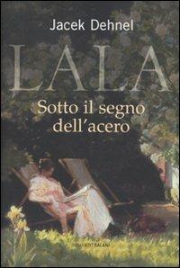 Sotto il segno dell'acero - Jacek Dehnel - copertina