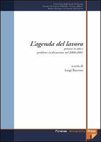 L' agenda del lavoro. Processi in atto e problemi in discussione nel biennio 2000-2001 - copertina