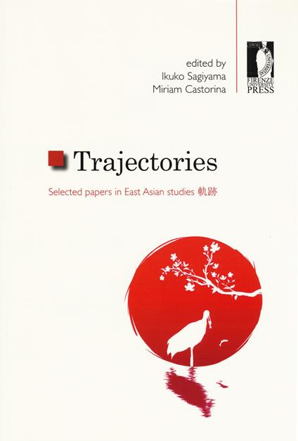 Trajectories. Selected papers in East Asian studies - copertina