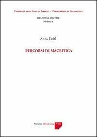 Percorsi di macritica. Con CD-ROM - Anna Dolfi - copertina