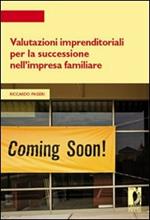 Valutazioni imprenditoriali per la successione nell'impresa familiare