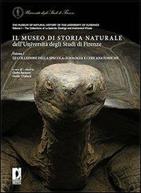 Il Museo di storia naturale dell'Università degli studi di Firenze-The Museum of natural history of the University of Florence. Le collezioni - copertina