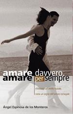 Amare davvero, amare per sempre. Riflessioni sull'anello nuziale come un segno dell'amore coniugale