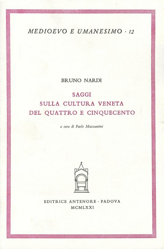 Saggi sulla cultura veneta del Quattro e Cinquecento - Bruno Nardi - copertina