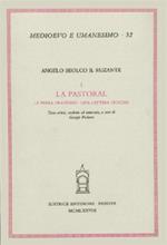 La pastoral. La prima oratione. Una lettera giocosa