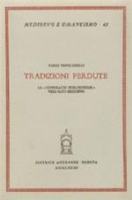 Tradizioni perdute. La «Consolatio philosophiae» nell'Alto Medioevo