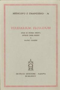 Viridarium floridum. Studi di storia veneta offerti dagli allievi a Paolo Sambin - copertina