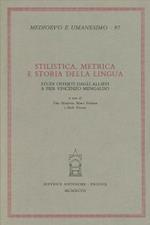 Stilistica, metrica e storia della lingua. Studi in onore di Pier Vincenzo Mengaldo