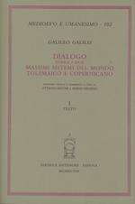 Dialogo sopra i due massimi sistemi del mondo tolemaico e copernicano