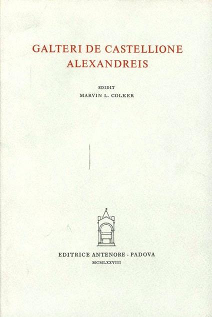 Alexandreis - Gualtiero di Châtillon - copertina