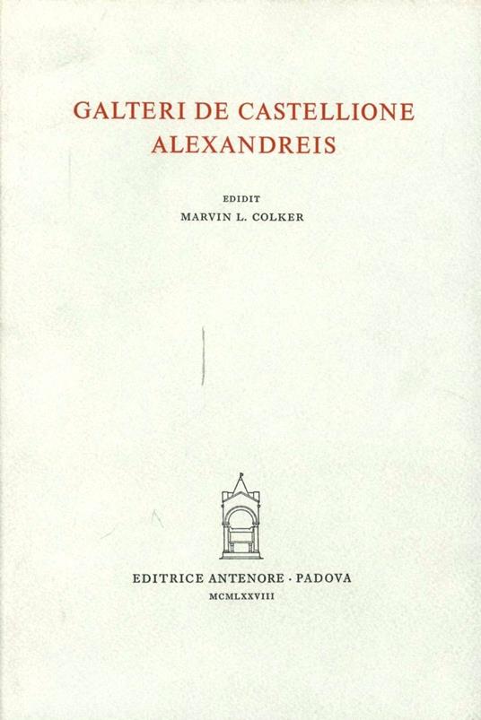 Alexandreis - Gualtiero di Châtillon - copertina