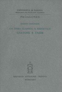 Un tema classico e medievale: Gnatone e Taide - Marino Barchiesi - copertina