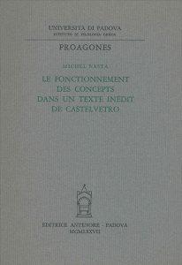 Le fonctionnement des concepts dans un texte inédit de Castelvetro - Michele Nasta - copertina