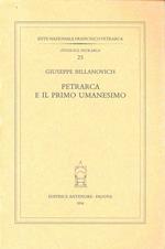 Petrarca e il primo umanesimo