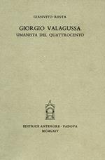 Giorgio Valagussa umanista del Quattrocento