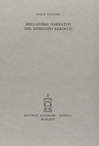 Meccanismi narrativi nel romanzo barocco - Marco Fantuzzi - copertina