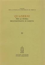 Quaderni per la storia dell'Università di Padova. Vol. 11