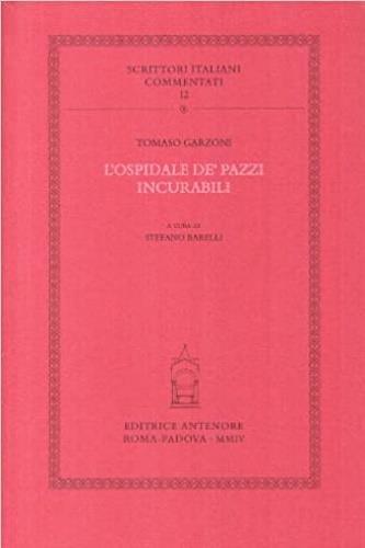 L'Ospidale de' pazzi incurabili - Tomaso Garzoni - 3