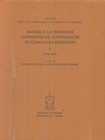 Matricula nationis Germanicae iuristarum in gymnasio patavino. Vol. 1: 1546-1605