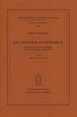 La canzone di Petrarca. Orchestrazione formale e percorsi argomentativi