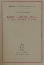 Dante, la sua biblioteca e lo studio di Bologna