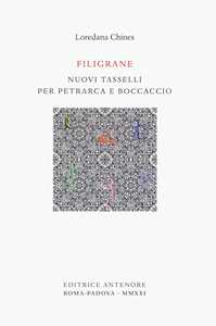 Filigrane. Nuovi tasselli per Petrarca e Boccaccio