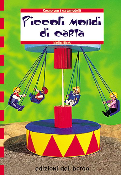 Piccoli mondi di carta - Marlies Blank - copertina