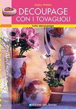 Découpage con i tovaglioli