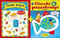 Giochi & passatempi. Primi segni - Roberta Fanti - copertina