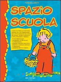 Spazio scuola - Tiziano Loschi - copertina