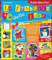 La fabbrica delle idee - Monica Puggioni - copertina