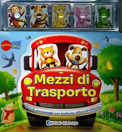 Mezzi di trasporto. Ediz. illustrata. Con gadget - Brenda Apsley,Cameron Craig - copertina