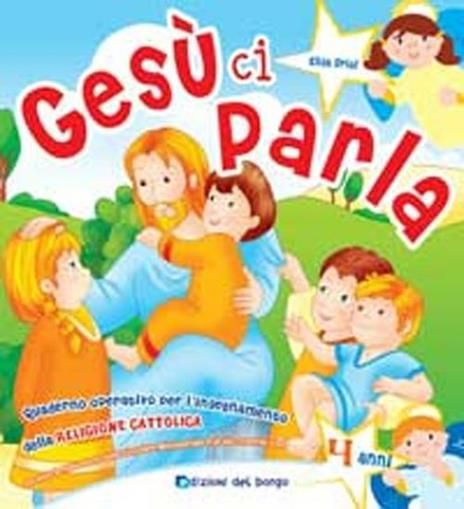 Gesù ci parla. Da 4 anni. Ediz. illustrata - copertina