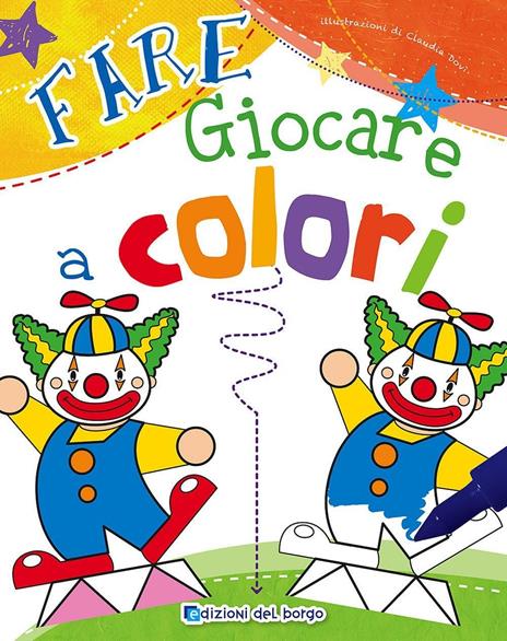 Fare giocare a colori. Ediz. illustrata - copertina