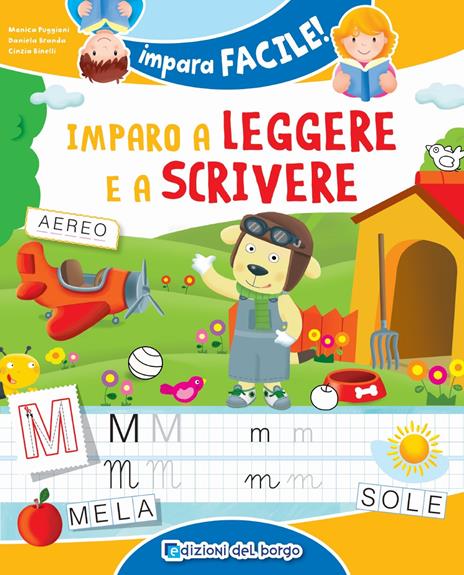 Imparo a leggere e a scrivere - Monica Puggioni - Daniela Branda - - Libro  - Edizioni del Borgo - Impara facile | IBS