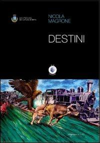 Destini - Nicola Magrone - copertina