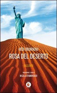 Rosa del deserto - Hédi Bouraoui - copertina