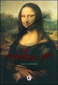 Criminal art - Nicola Magrone - copertina