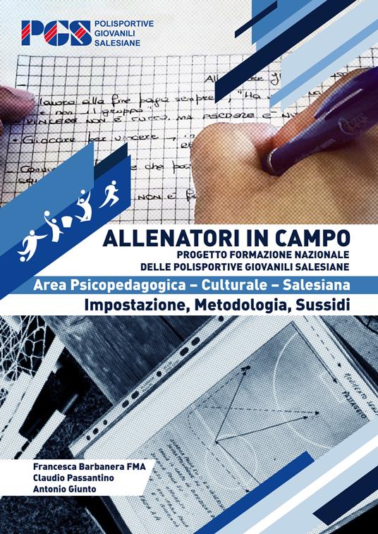 Allenatori in campo. Area psicopedagogica - Francesca Barbanera,Claudio Passantino,Antonio Giunto - copertina