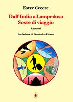 Dall'India a Lampedusa. Soste di viaggio